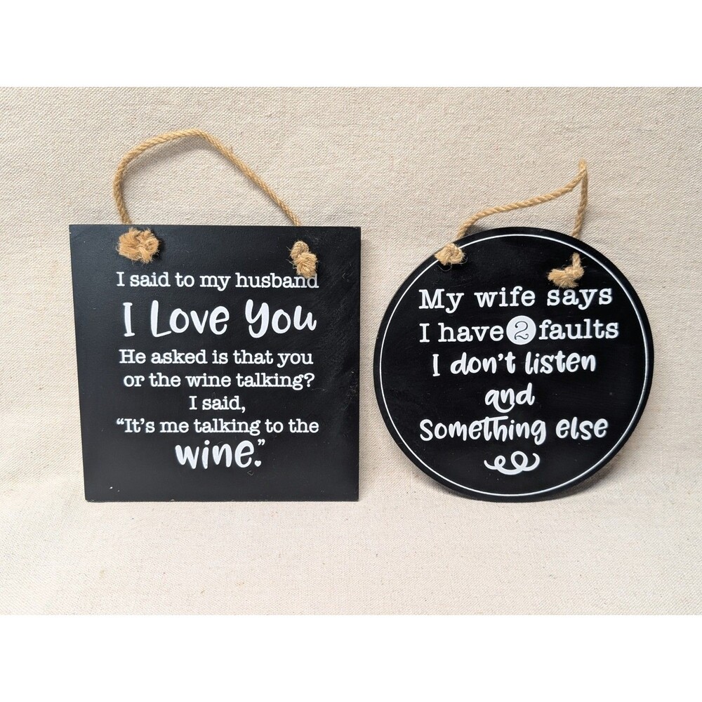 2 Funny Marriage Wall Signs Lot I Love You Wine & My Wife Says I Have 2 Faults